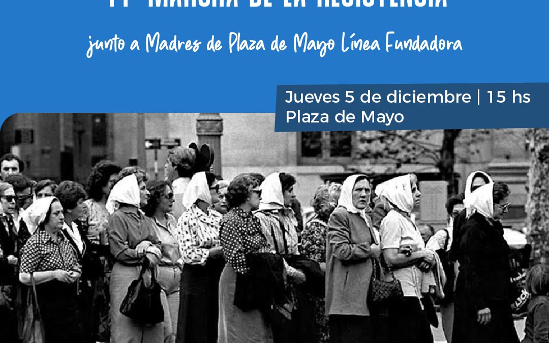 Sumate a la Marcha de la Resistencia