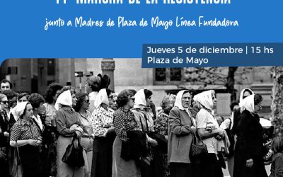 Sumate a la Marcha de la Resistencia