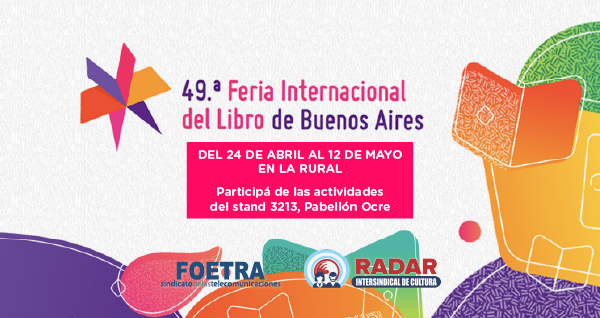 Solicitá tu entrada digital gratuita para la Feria del Libro
