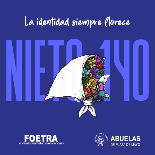 Las Abuelas de Plaza de Mayo encontraron al nieto 140